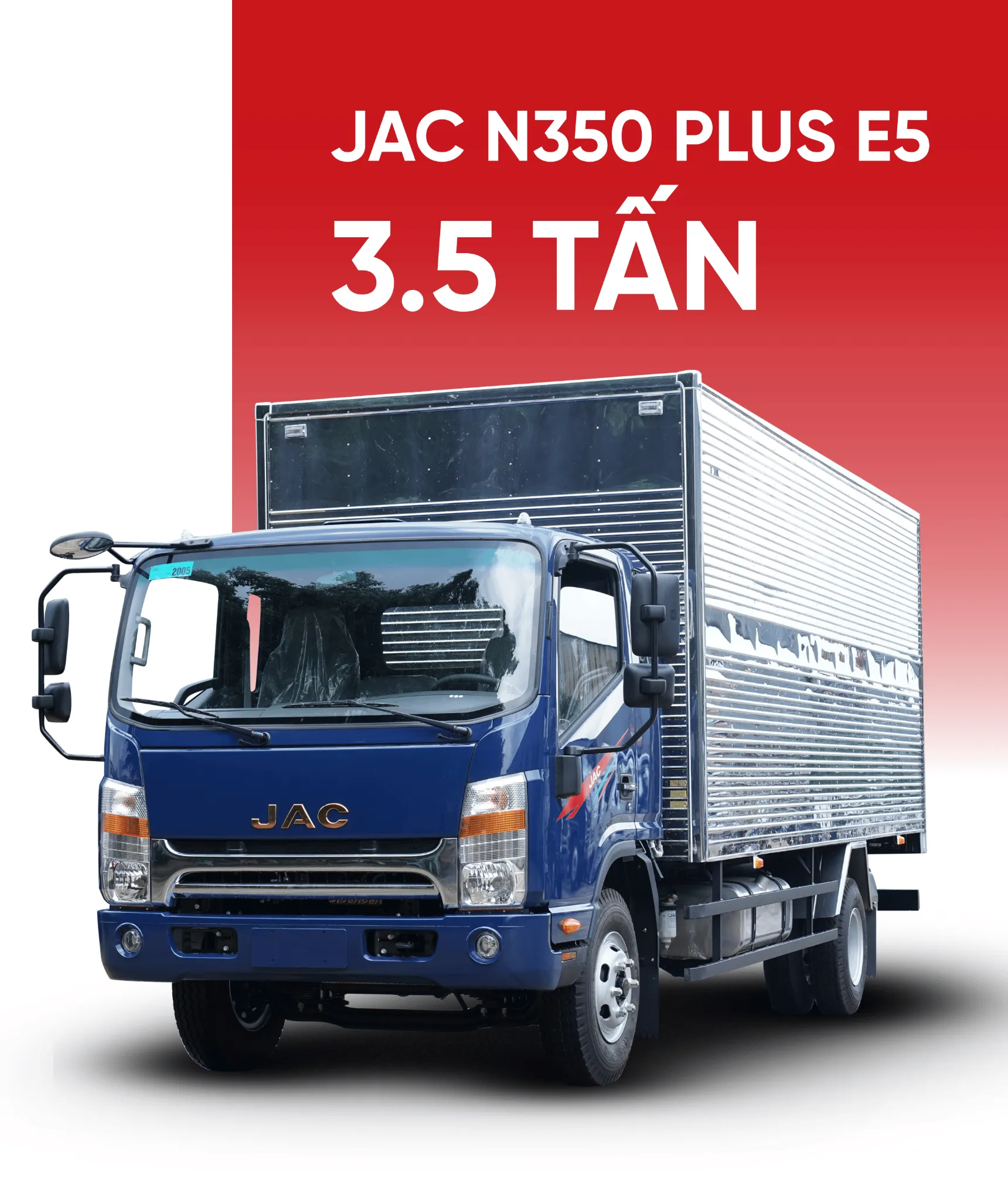 JAC N350 PLUS E5A - THÙNG KÍN