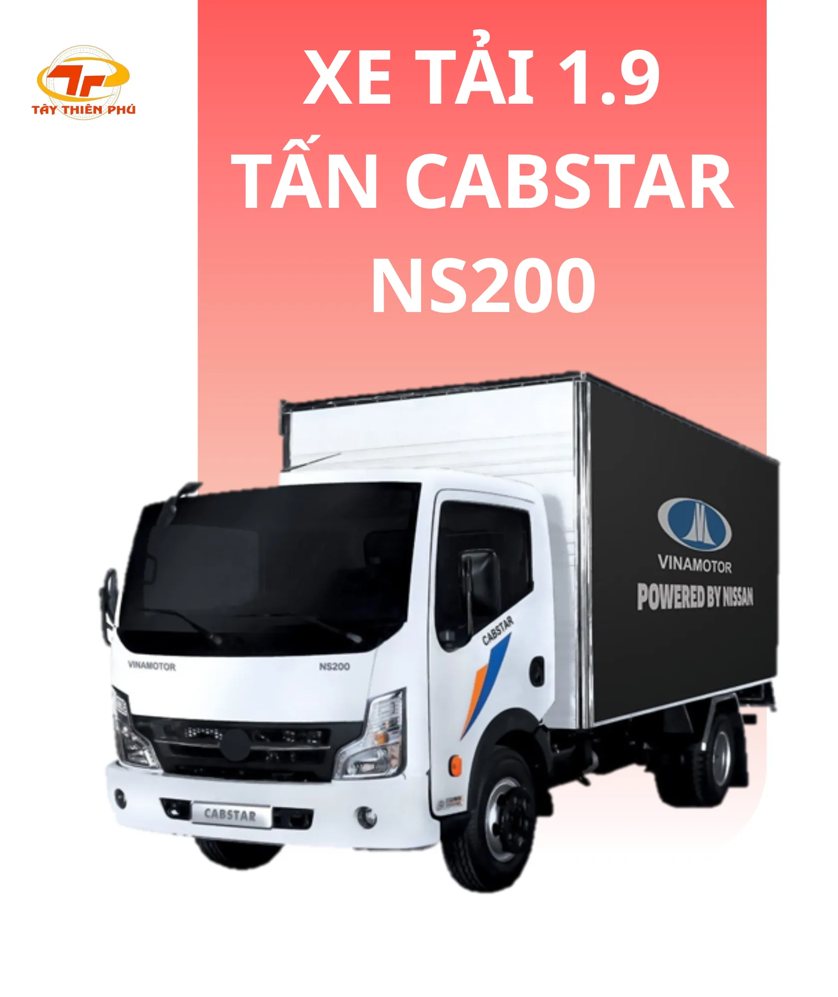 XE TẢI 1.9 TẤN CABSTAR NS200 (Thùng mui bạt)